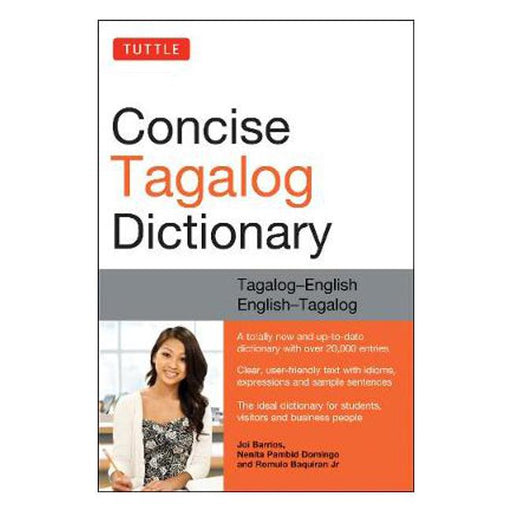 Tuttle Concise Tagalog Dictionary: Tagalog-English English-Tagalog (over 20,000 entries)-Marston Moor