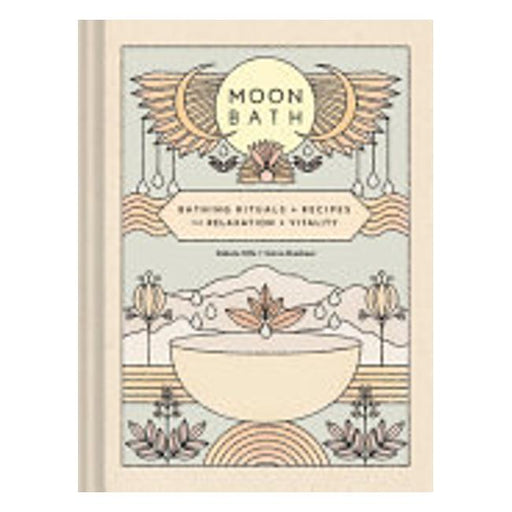 Moon Bath - Bathing Rituals And Recipes For Relaxation And Vitality-Marston Moor