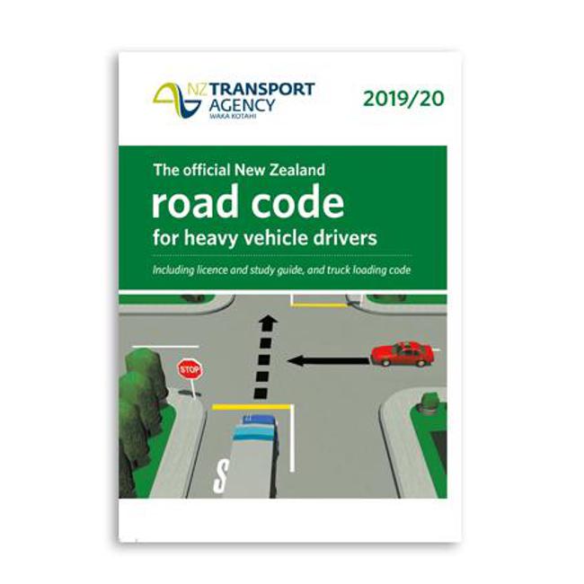 Heavy Vehicle Road Code 2019/20 - Nz Transport Agency