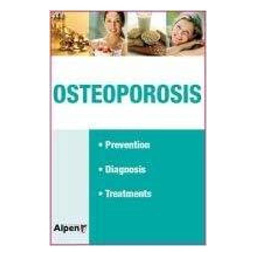 Osteoporosis: Manage Your Bone Loss-Marston Moor