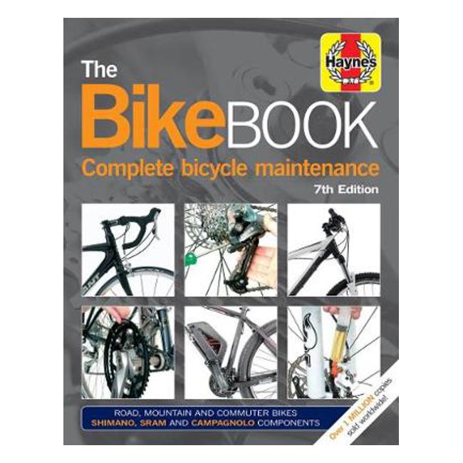 Bike Book: Complete bicycle maintenance - James Witts