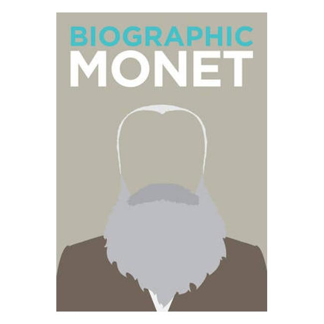 Biographic: Monet: Great Lives in Graphic Form - Richard Wiles