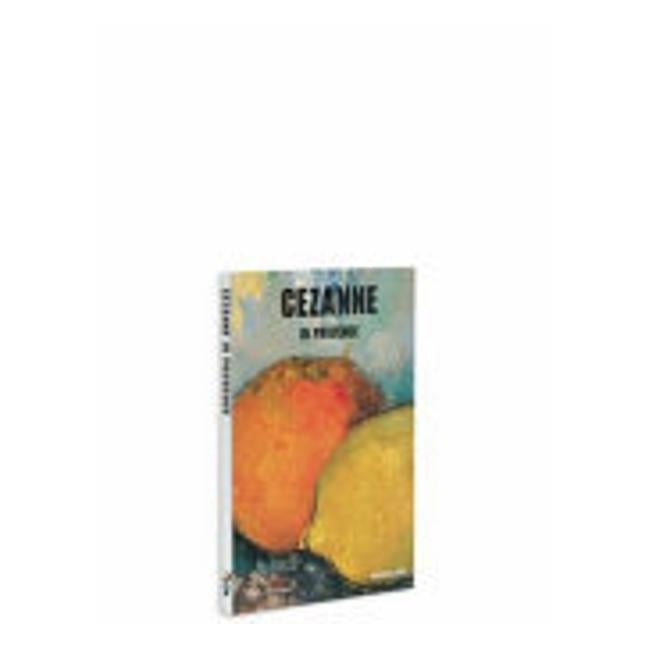 Cezanne In Provence - Denis Coutagne