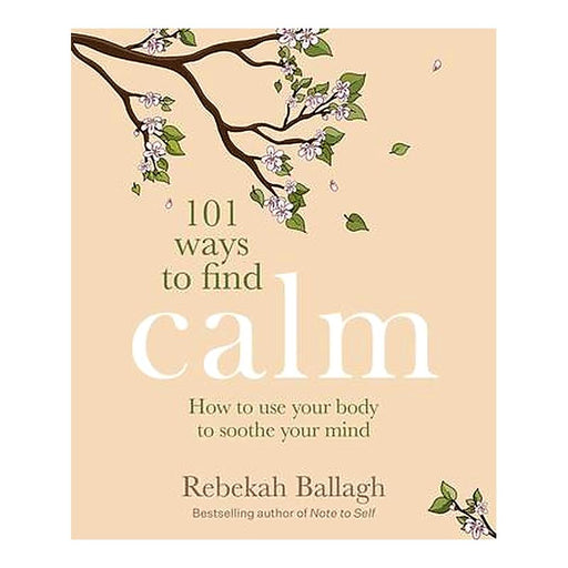 101 WAYS TO FIND CALM_1