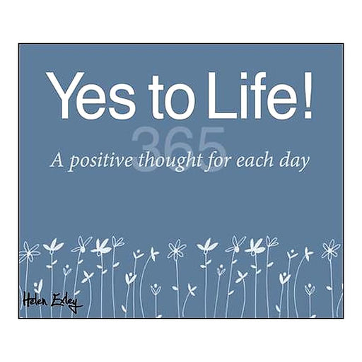 365 Yes To Life - Exley_1