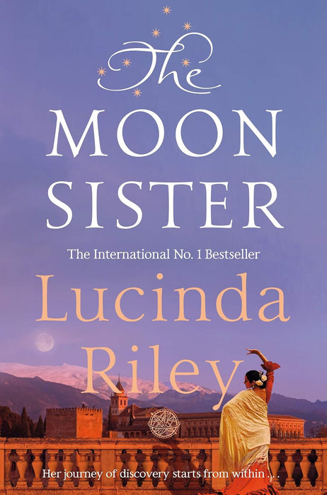 The Moon Sister: The Seven Sisters Book 5 | Lucinda Riley