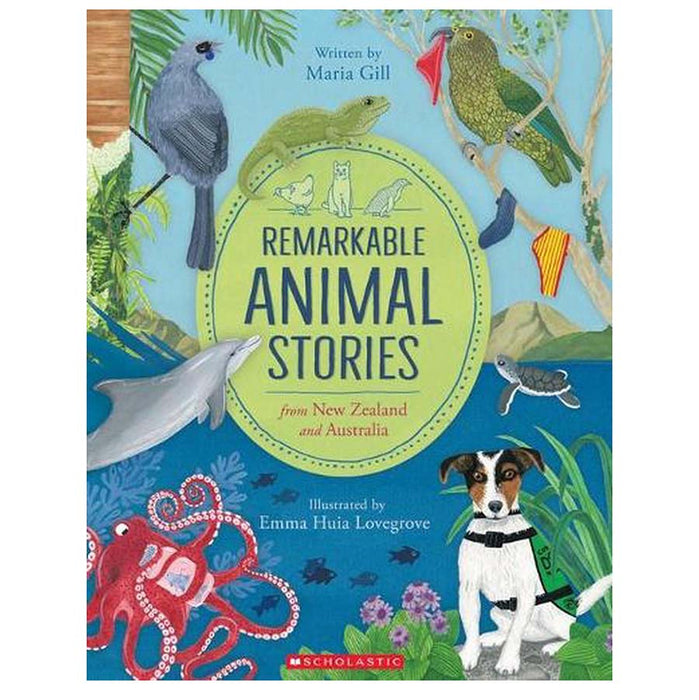 Remarkable Animal Stories from New Zealand and Australia