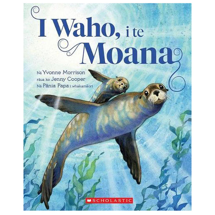 I Waho, i te Moana (Out in the Moana - Maori Edition)