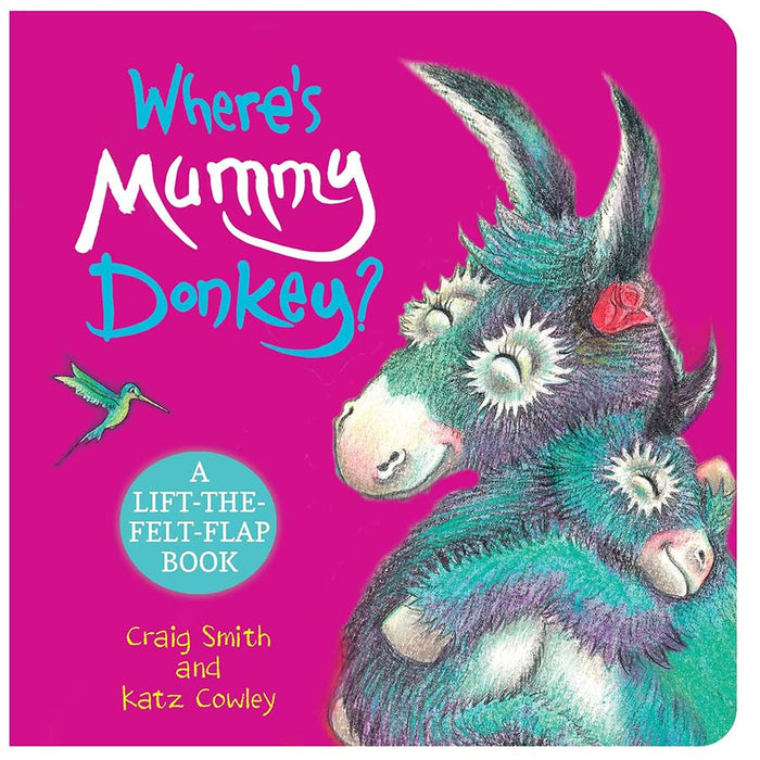 Where’s Mummy Donkey? (A lift-the-flap Book)