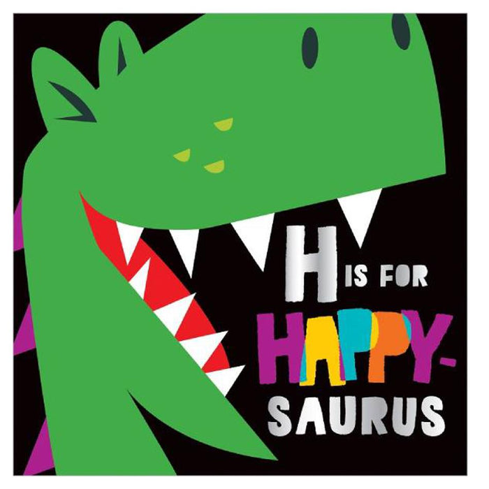 H Is For Happy-saurus