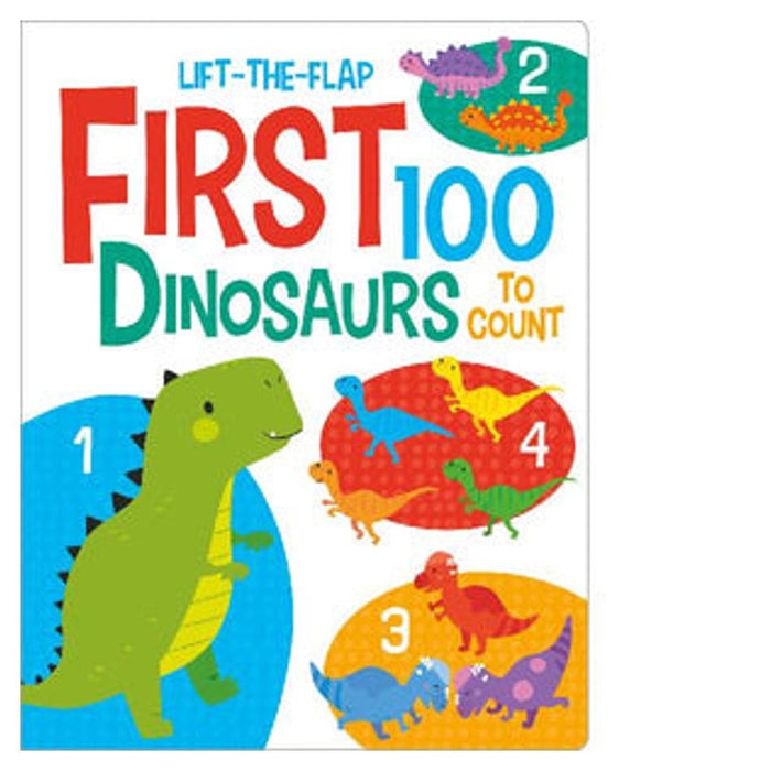 First 100 Dinosaurs Lift The Flap