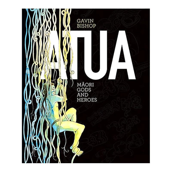 ATUA: Māori Gods and Heroes | Gavin Bishop | Hardback_1