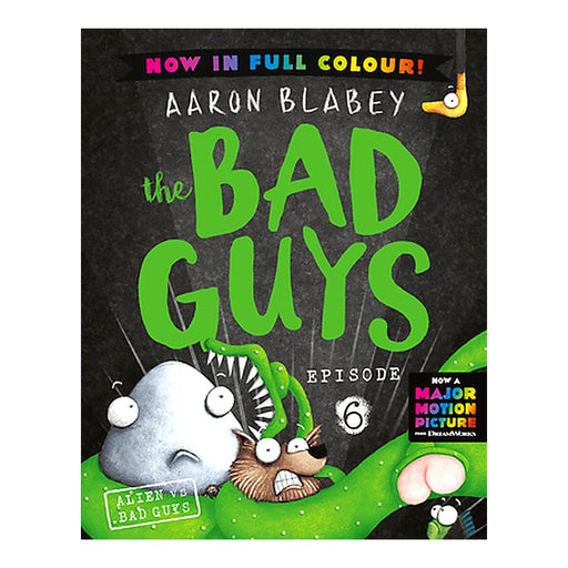 Alien Vs Bad Guys (The Bad Guys: Episode 6: Full Colour Edition)_1