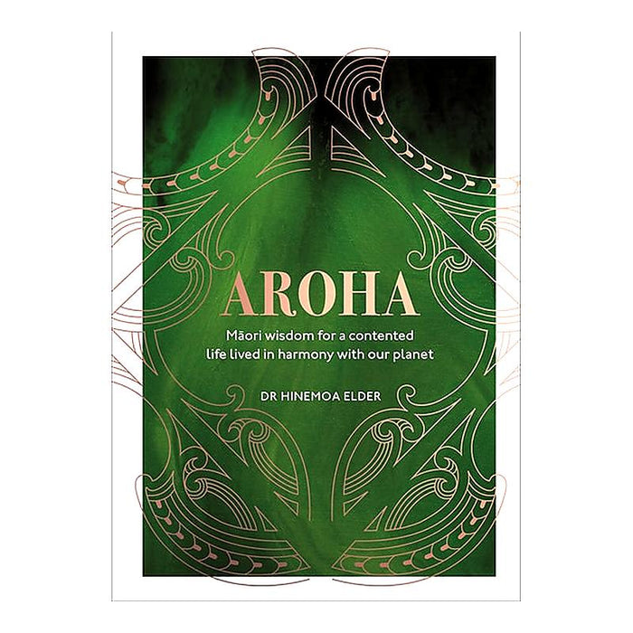 Aroha | Dr. Hinemoa Elder | Hardback Edition_1