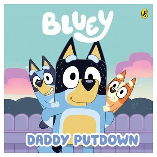 Bluey: Daddy Putdown_1