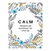 Calm - Thoughts & Quotations for Every Day_1