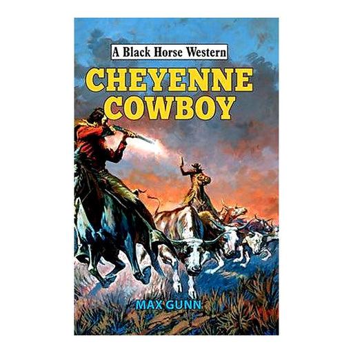 Cheyenne Cowboy - A Black Horse Western_1