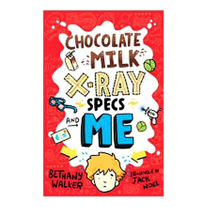Chocolate Milk X-Ray Specs & Me_1