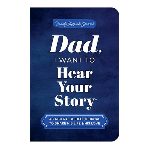 Dad, I Want To Hear Your Story_1