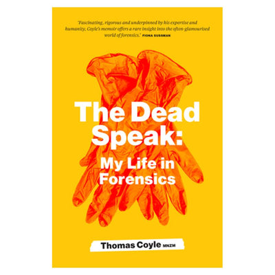 Dead Speak, The - My life In Forensics_1