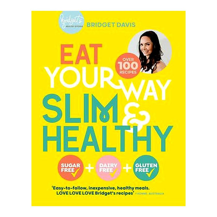 Eat Your Way Slim & Healthy_1