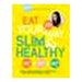 Eat Your Way Slim & Healthy_4