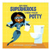 Even Superheroes Use The Potty_1