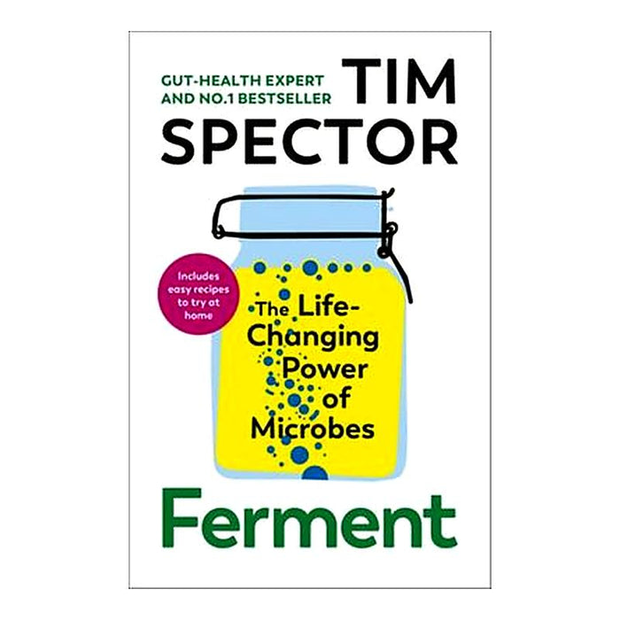 Ferment - The Life Changing Power Of Microbes_1