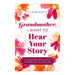 Grandmother, I Want To Hear Your Story_1