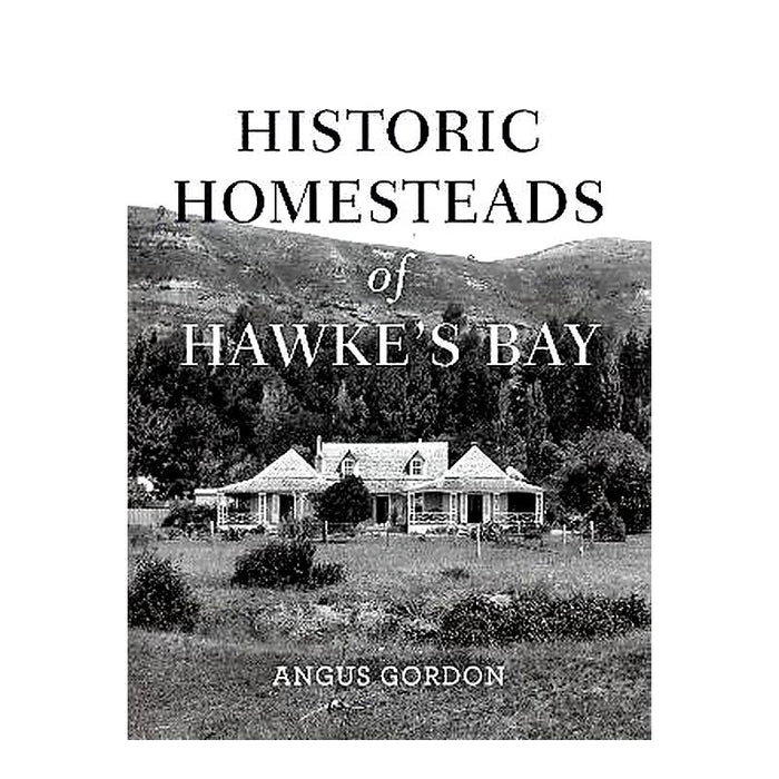 Historic Homesteads Of Hawke'S Bay_1