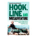 Hook, Line and Misadventure: Stories from a legendary New Zealand fisherman Cliff Barnes for fans of Barry Crump and Sam the Trapman_1