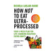 How Not to Eat Ultra-Processed | Nichola Ludlam-Raine | Paperback_1