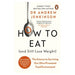 How to Eat (And Still Lose Weight)_1