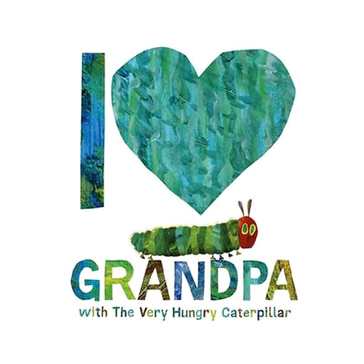 I Love Grandpa With The Very Hungry Caterpillar_1