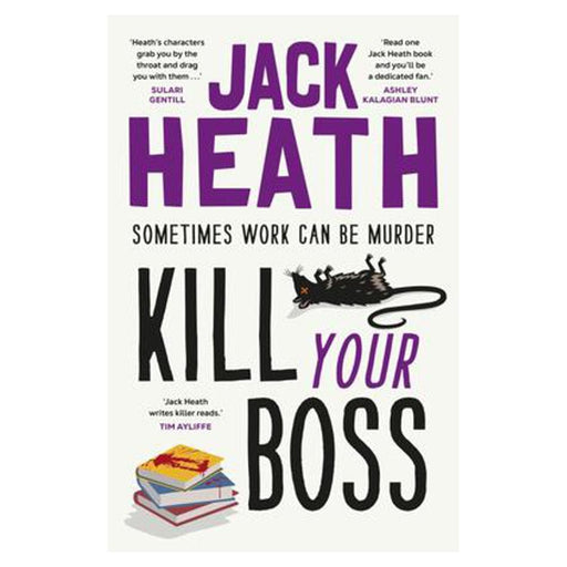 Kill Your Boss | Jack Heath_1