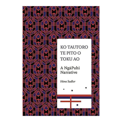 Ko Tautoro, Te Pito o Toku Ao: A Ngapuhi Narrative_1