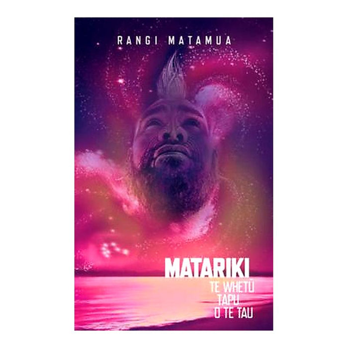 Matariki Te Whetu Tapu O Te Tau_1