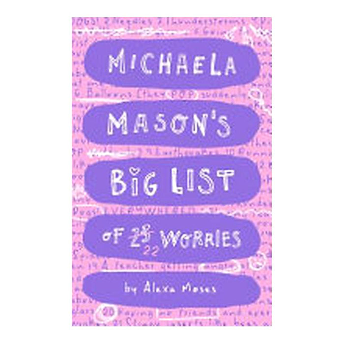 Michaela Mason'S Big List Of 22 Worries_1