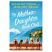 Mother Daughter Book Club, The_1