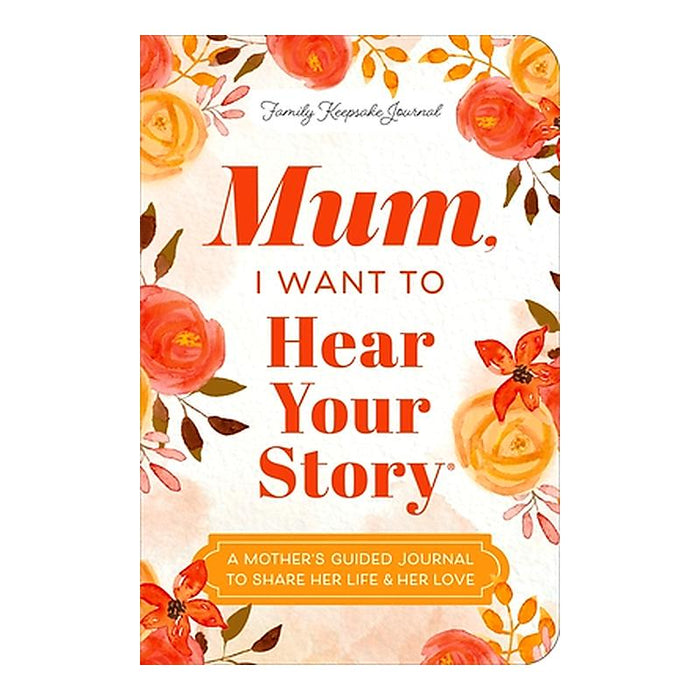 Mum, I  Want To Hear Your Story_1