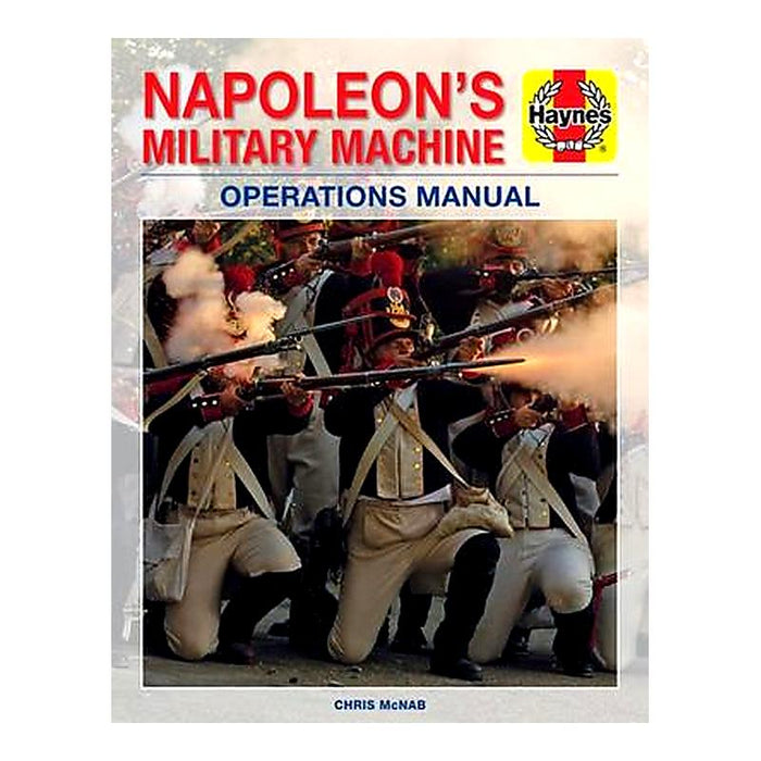 Napoleon's Military Machine - Chris Mcnab_1