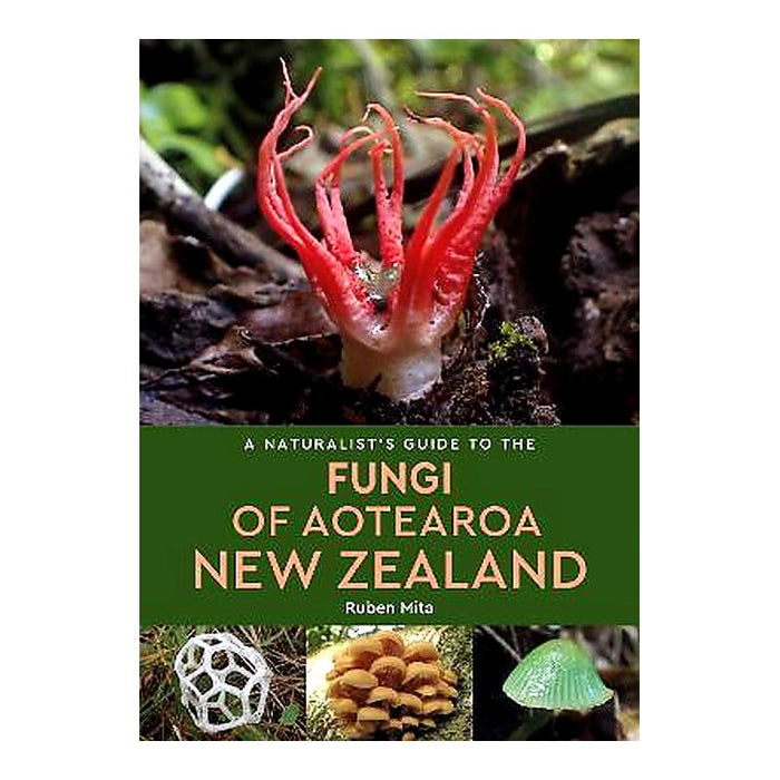Naturalists Guide To Fungi Of Aotearoa New Zealand_1