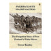 Pakeha Slaves, Maori Masters_1