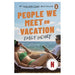 People We Meet On Vacation_1
