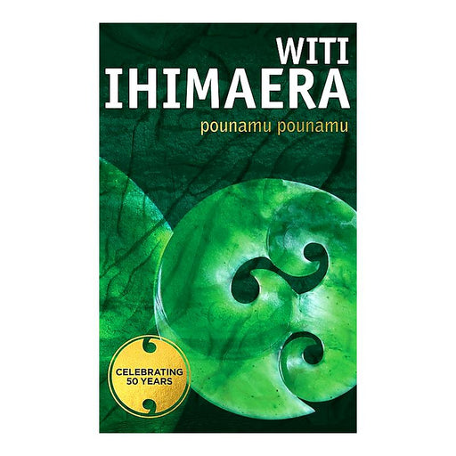 Pounamu Pounamu | Witi Ihimaera | Paperback Edition_1