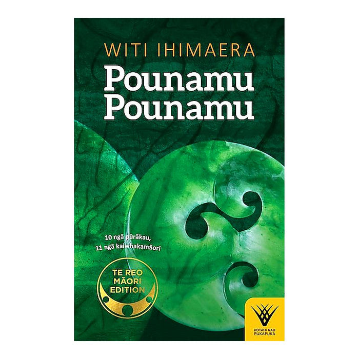 Pounamu Pounamu | Witi Ihimaera | Te Reo Māori Edition_1