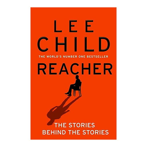 Reacher: The Stories Behind The Stories_1