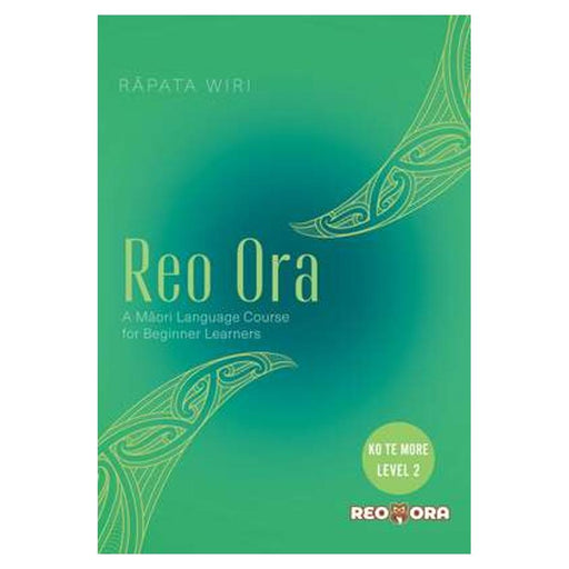 Reo Ora: Ko Te More Level Two_1