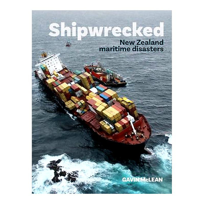 Shipwrecked Nz Maritime Disasters_1