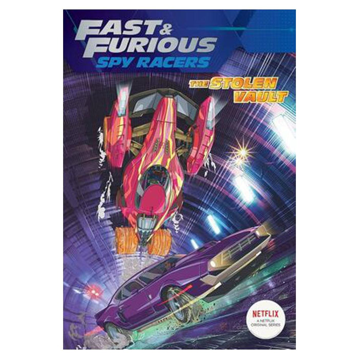 Stolen Vault, The - Fast & Furious_1